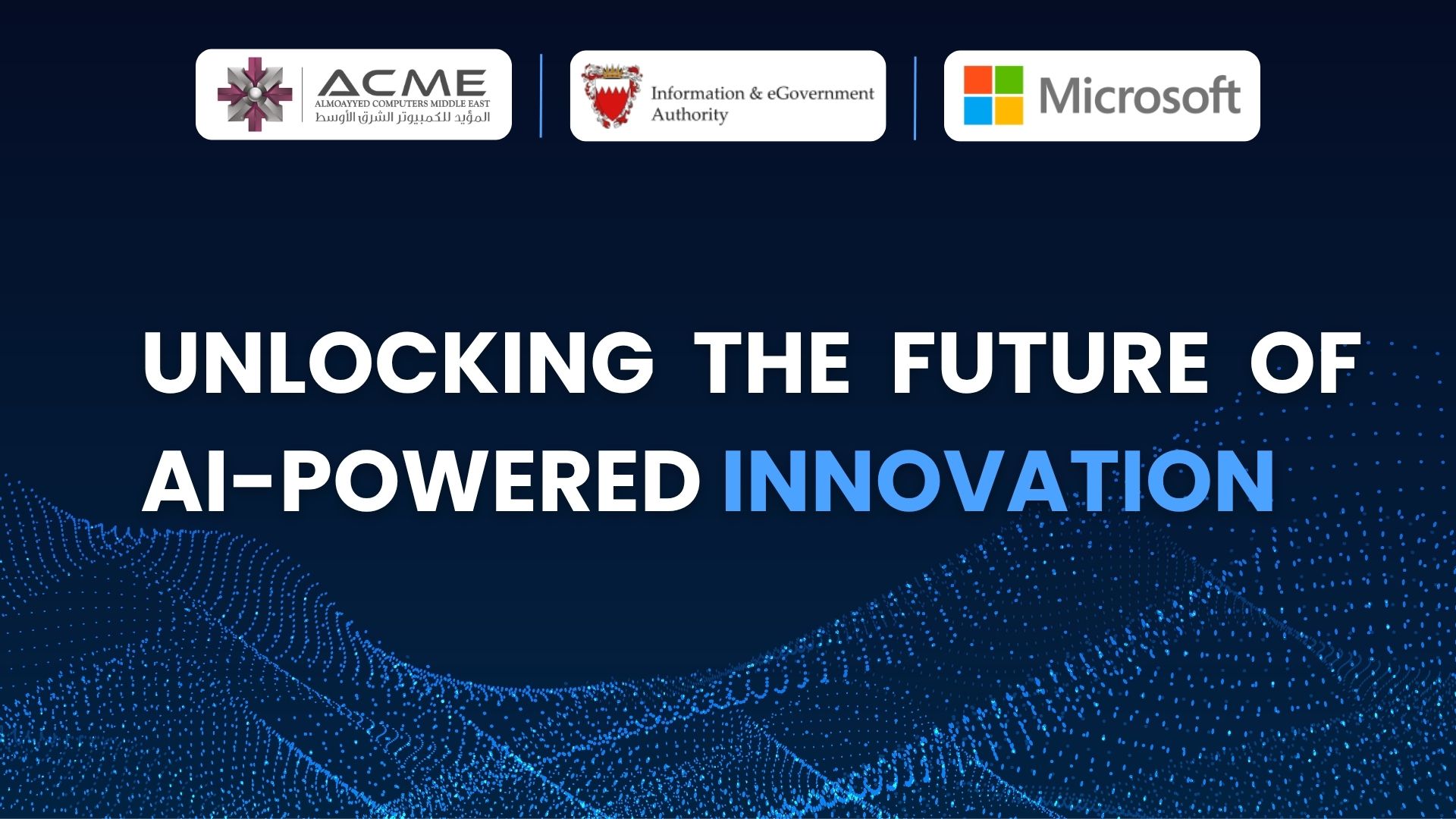 ACME IGA Microsoft AI Innovation event with government leaders Bahrain 2025